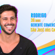 Rodrigo tem 36 anos e é natural de São José dos Campos, interior de São Paulo. Formado em Administra